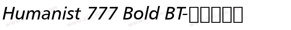 Humanist 777 Bold BT字体转换